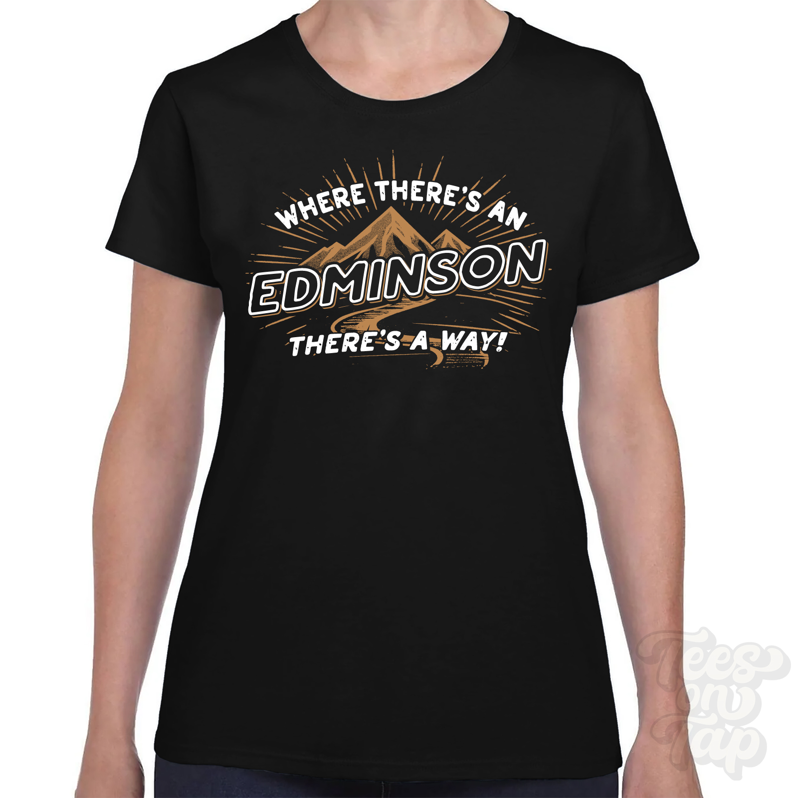 WHERE THERE'S AN EDMINSON... T-SHIRT name surname funny family gift idea - Picture 6 of 6