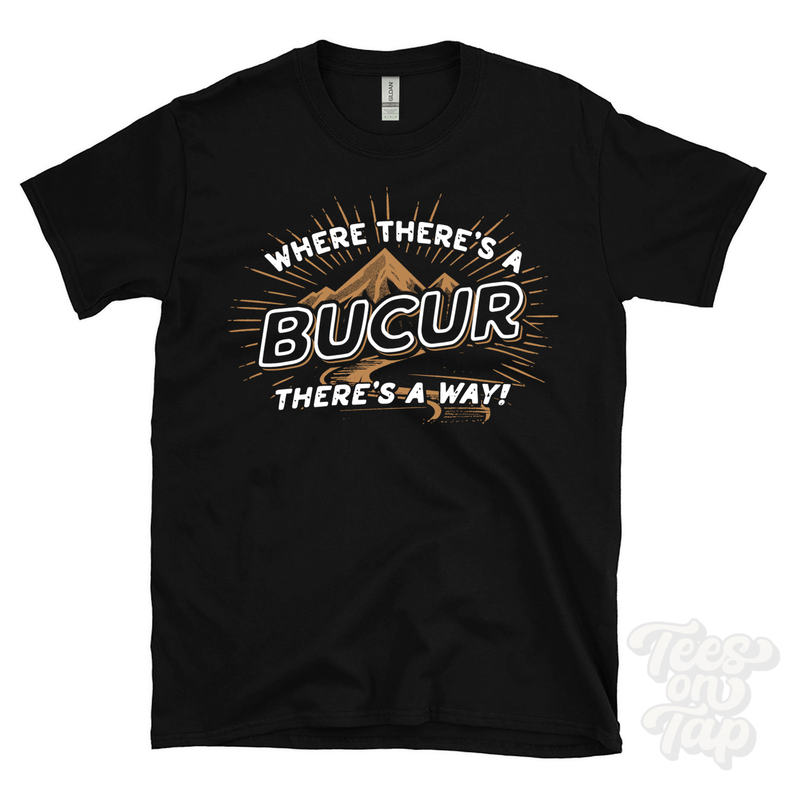 WHERE THERE’S A BUCUR… T-SHIRT name surname funny family gift idea