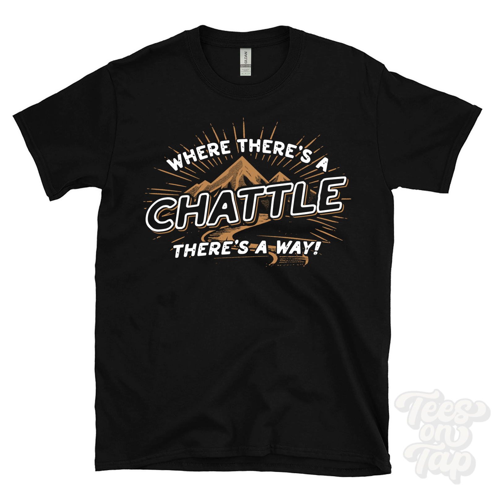 WHERE THERE'S A CHATTLE... T-SHIRT name surname funny family gift idea - Picture 5 of 6
