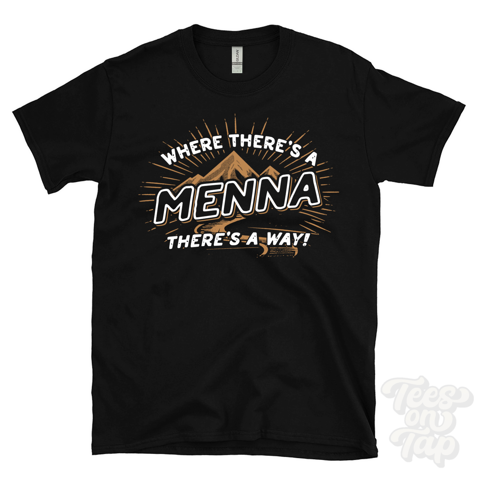 WHERE THERE'S A MENNA... T-SHIRT Name Nachname lustig Familie Geschenkidee - Bild 5 von 6