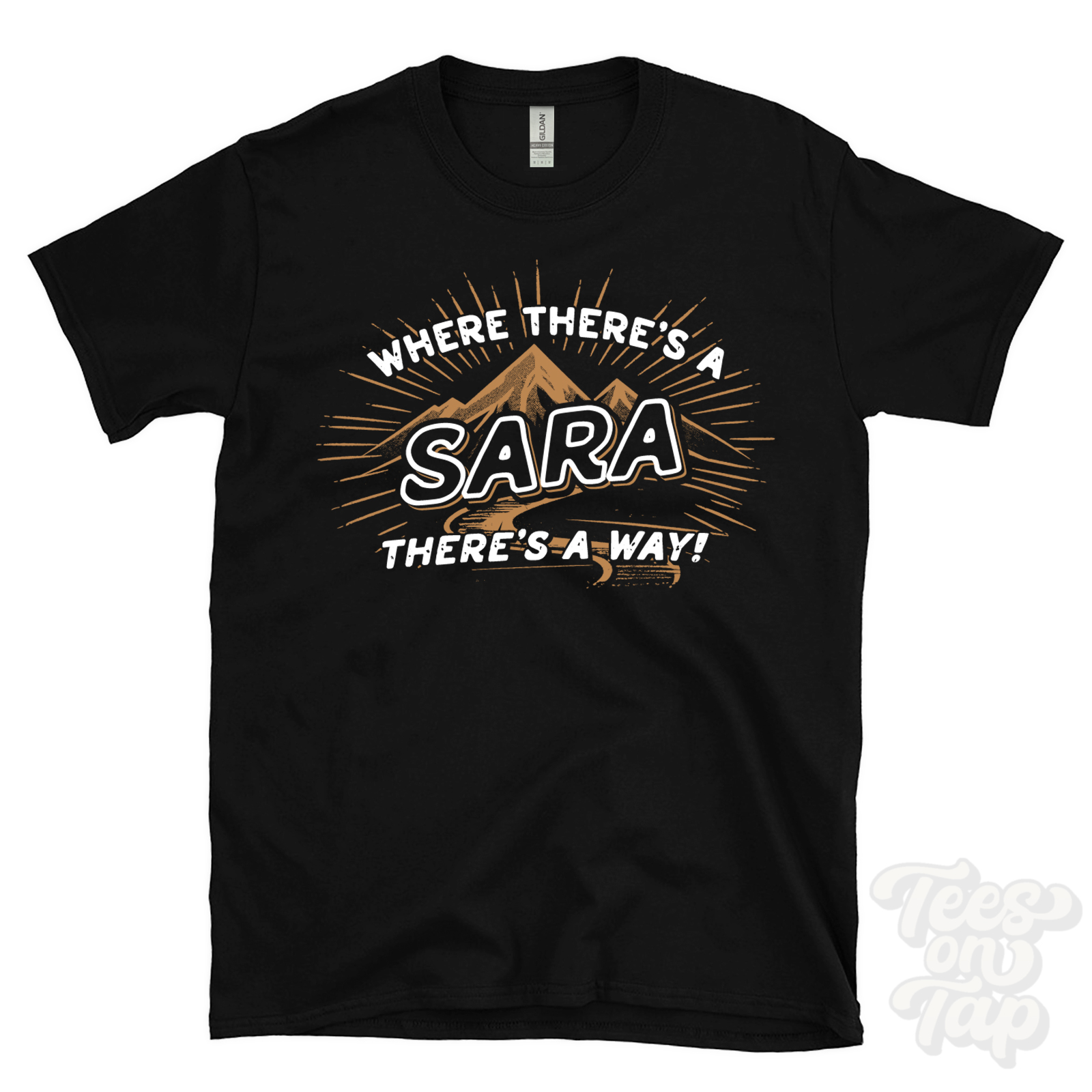 WHERE THERE'S A SARA... T-SHIRT name surname funny family gift idea - Picture 5 of 6