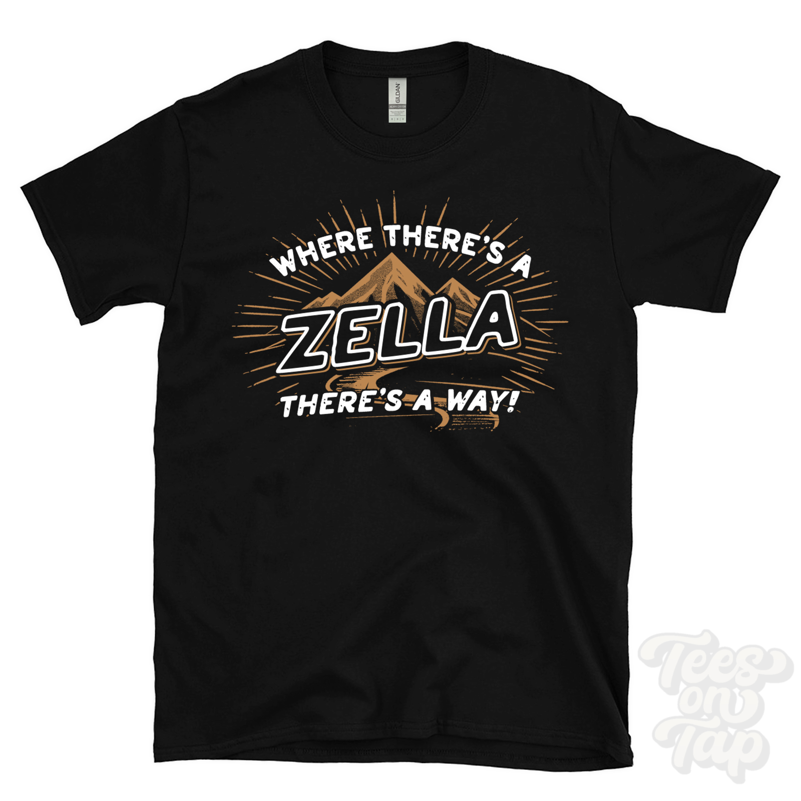 WHERE THERE’S A ZELLA… T-SHIRT name surname funny family gift idea