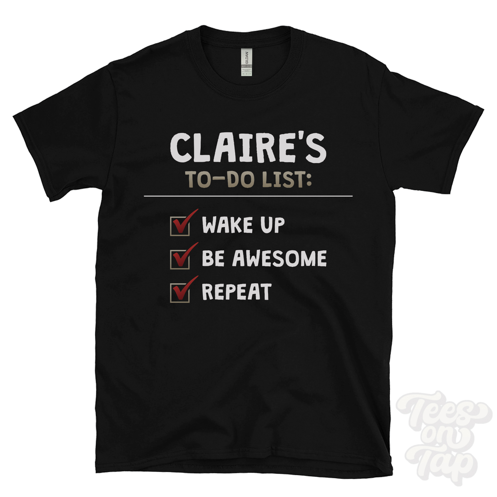 CLAIRE'S TO DO LIST WAKE UP BE AWESOME REPEAT T-SHIRT funny name gift idea - Picture 5 of 6